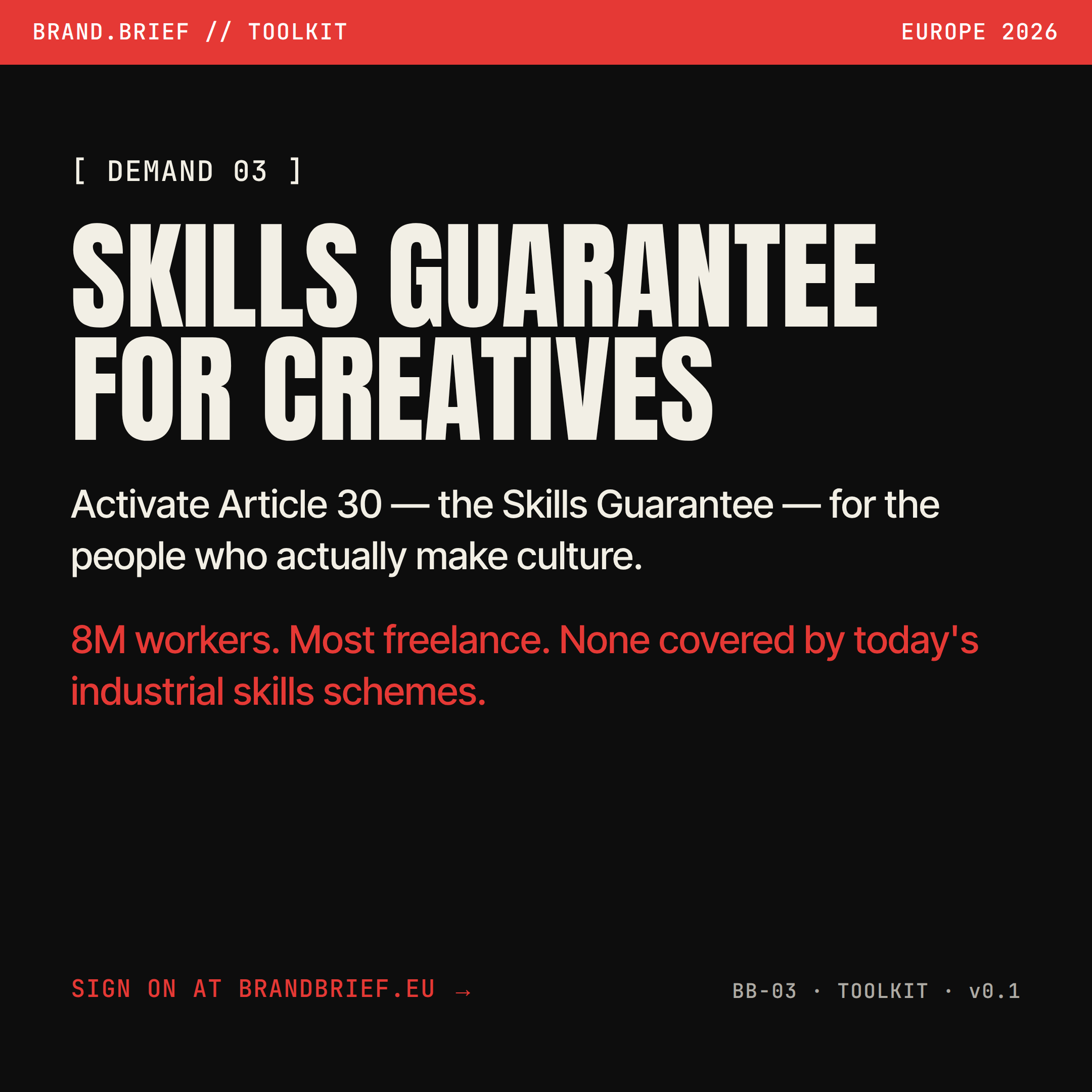 Demand 03 — Skills Guarantee for creatives